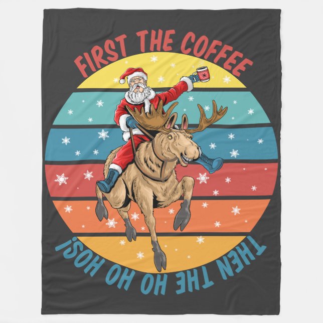 Först kaffet och Ho Ho Ho Ho's Fleecefilt (Framsidan)