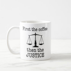 Först Kaffet Sedan Rättvisan Rolig Jurist Kaffemugg