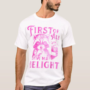 Först och främst är jag en förtjusande tvättbjörn t shirt