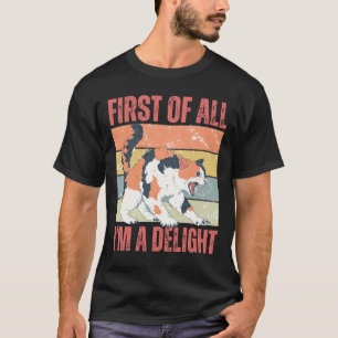 Först och främst är jag en glad ironisk katt t shirt