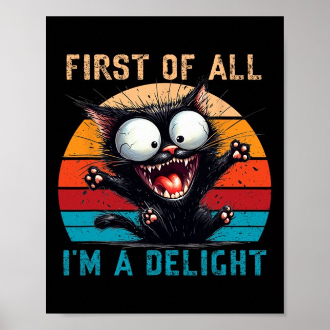 Först och främst är jag en glad slynga Sarcastic C Poster (Framsidan)