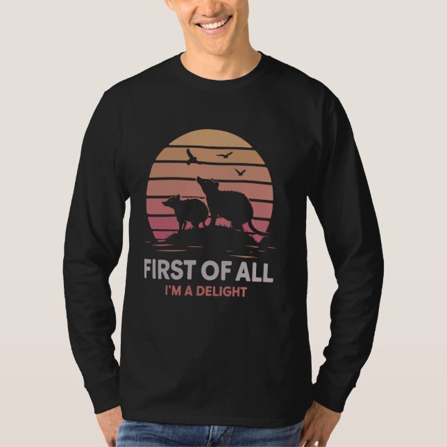 Först och främst en glad Arg Opossum Älskare Sarca T Shirt (Framsida)