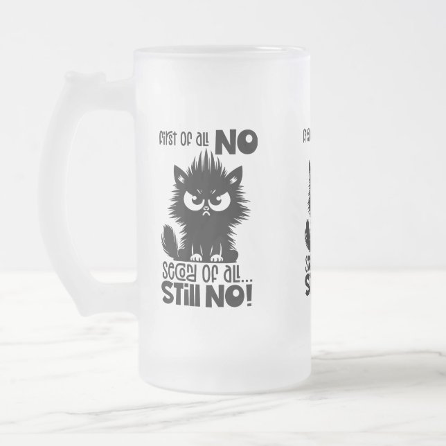 Först och främst, ingen rolig kattälskarepresent  frostat ölglas (Vänster)