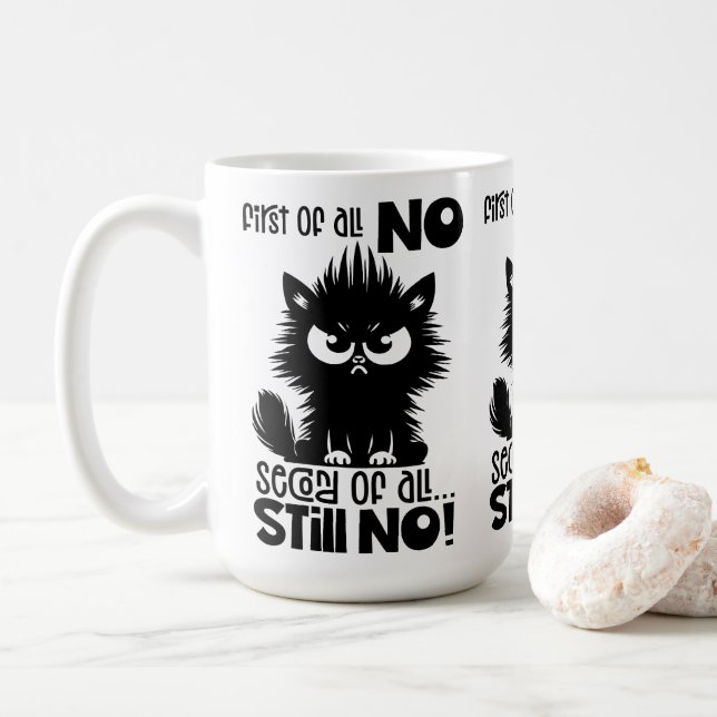 Först och främst, ingen rolig kattälskarepresent  kaffemugg (Med munk)