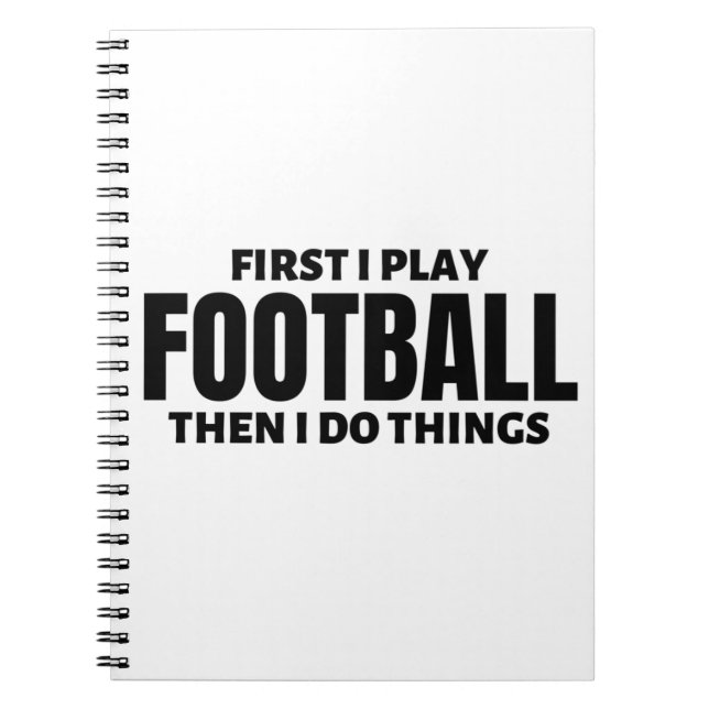 Först spelar jag fotboll. Då gör jag sak. Anteckningsbok (Framsidan)