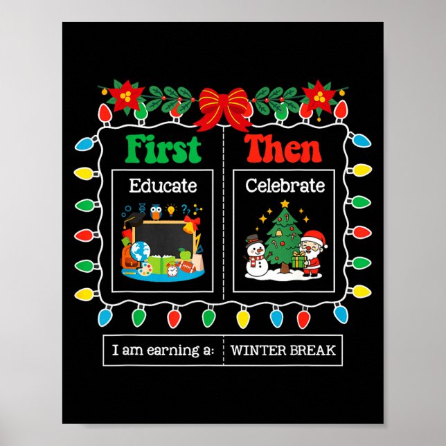 Först utbilda sedan fira vinterlov jul poster (Framsidan)