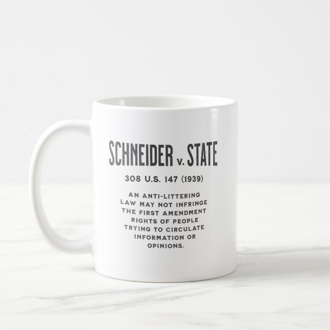 Första ändring Schneider mot staten, 308 U.S. 147 Kaffemugg (Vänster)