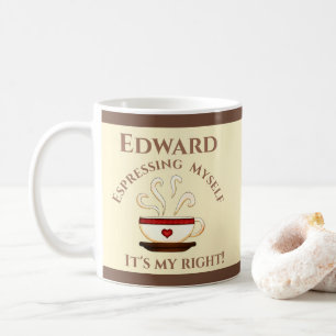 Första ändringen: Espresso Yourself Kaffemugg