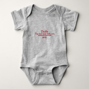 Första året med dig pappa t shirt
