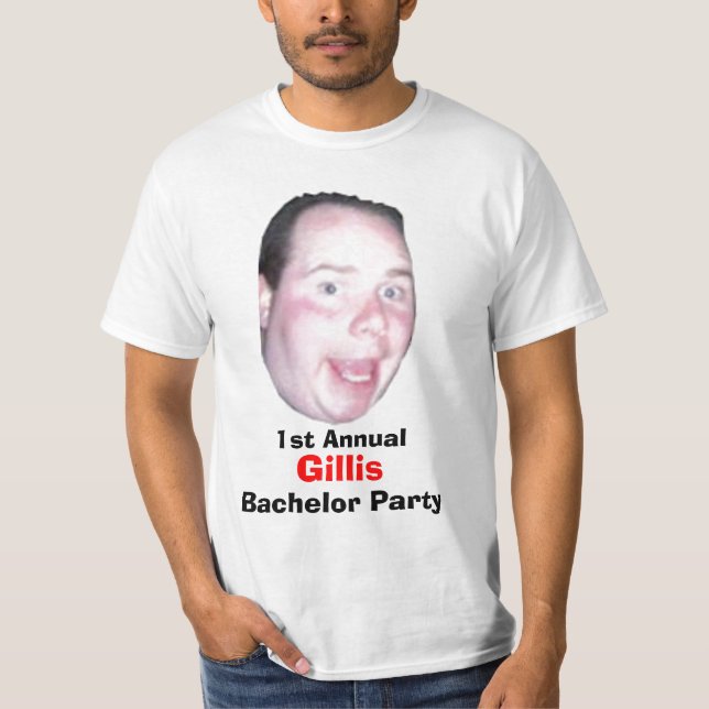 Första årliga Gillis Bachelor-partiet T-shirt (Framsida)