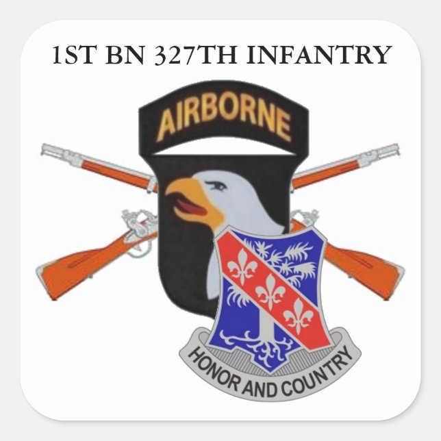 FÖRSTA BN 327:E INFANTRY 101ST AIRBORNE STICKERS FYRKANTIGT KLISTERMÄRKE (Framsida)