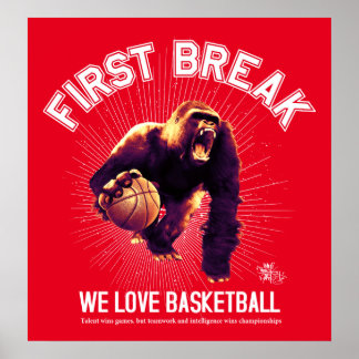 Första Break, Kärlek Basketball, gorilla (vit ver) Poster