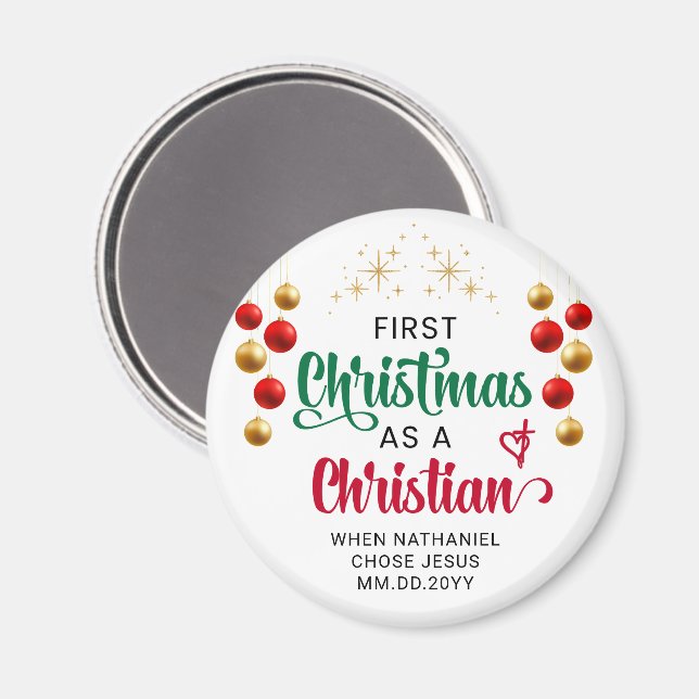 FÖRSTA CHRISTMAS SOM KRISTNA NYBeliever Magnet (Front/Back)