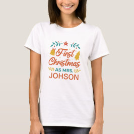 FÖRSTA CHRISTMAS SOM MRS. JOHSON CUSTOMIZE NAMN T SHIRT