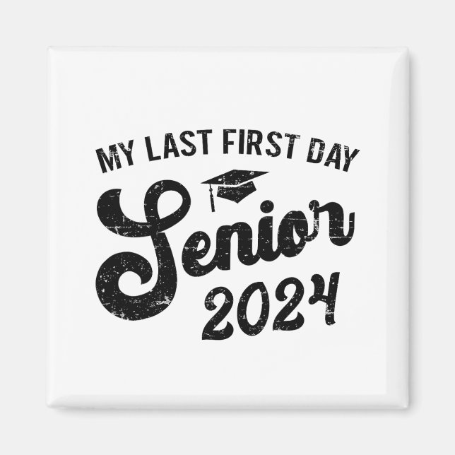 Första dagen: 2024 Back to school Cl på 20 Magnet (Framsidan)