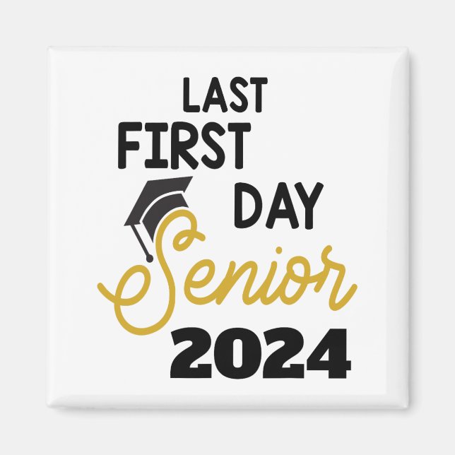 Första dagen: 2024 Back to school Cl på 20 Magnet (Framsidan)