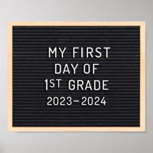 Första dagen av första Klass-tecknet Första skolda Poster