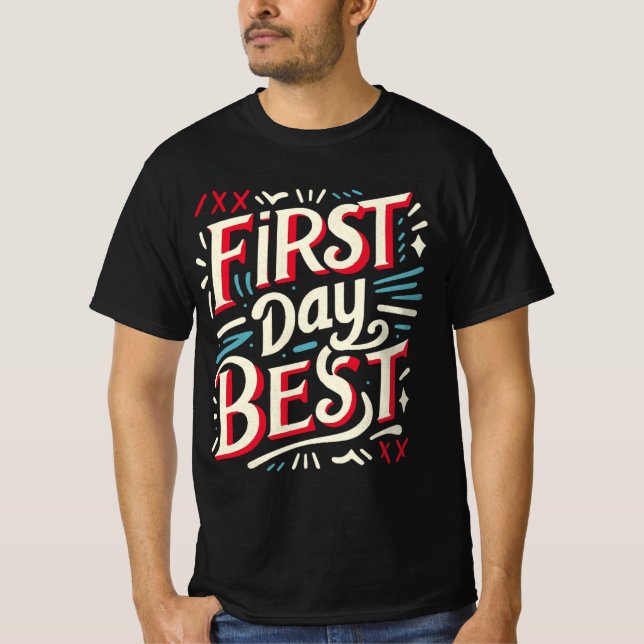 Första dagen Best Back to school Classroom Stil T Shirt (Framsida)