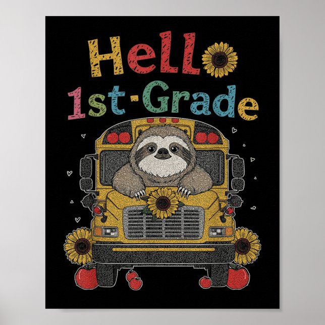 Första dagen för första Klass Sloth Back to school Poster (Framsidan)