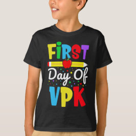 Första dagen för VPK:s "regnbåge Preschool Kids" T Shirt