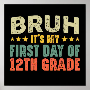 Första dagen i 12:e Klass Back to school Poster