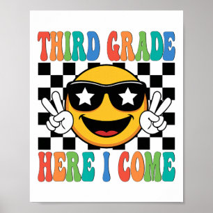 Första dagen i 3:e klass Tredje klass Nu kommer ja Poster