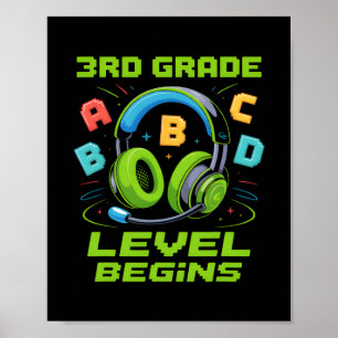 Första dagen i 3:e klassnivå börjar skjorta Gamer  Poster