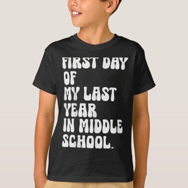 Första dagen i mitt förra år i Mitten-skolan tillb T Shirt (Framsida)