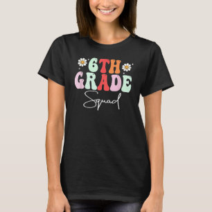 Första dagen i Skola 6e Klass Squad Retro Groovy T Shirt