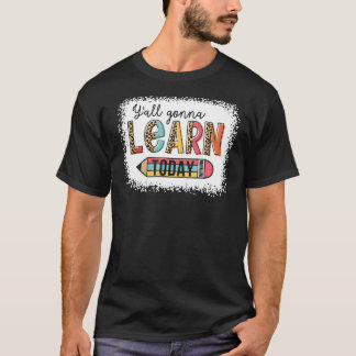 Första dagen i skolan kommer alla att lära sig ida t shirt