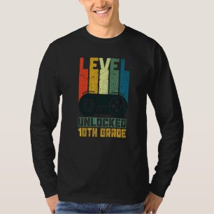 Första dagen på 10:e klassnivå upplåst  Tillbaka t Shirt
