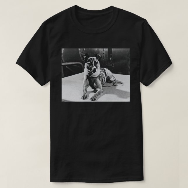 Första djuret att omge jorden Hund Laika T Shirt (Design framsida)