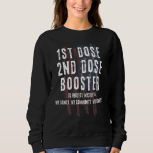 Första dosen Andra dosen Booster Vaccin mot Åldras T Shirt