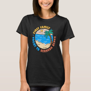 Första familjens Vacay till Bermuda Beach Vacation T Shirt
