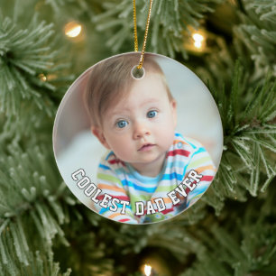 Första Fars Dag Coolaste Pappa Någonsin Baby Foto Julgransprydnad Keramik