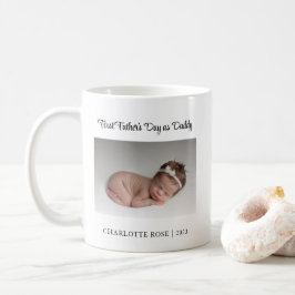 Första Fars dag som Pappa Nyfödd bebis Photo Kaffemugg
