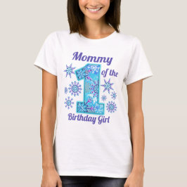 Första födelsedag i snö, fryst Mamma T Shirt