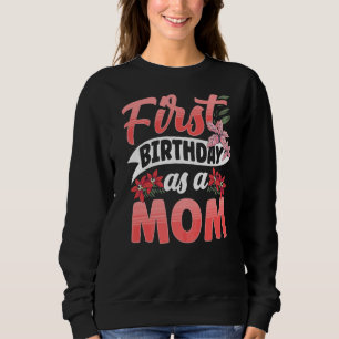 Första födelsedag som Mamma vid Mamma i Mamma vid T Shirt