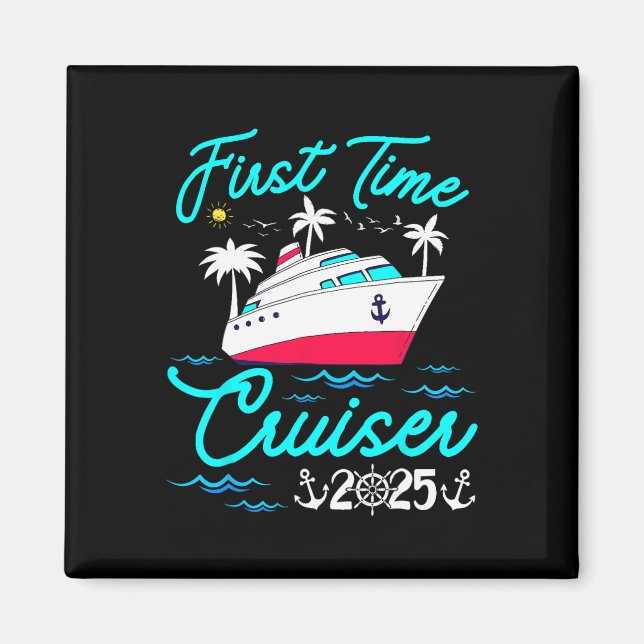 Första gången Cruiser 2025 1st Cruise Vacation Fam Magnet (Framsidan)