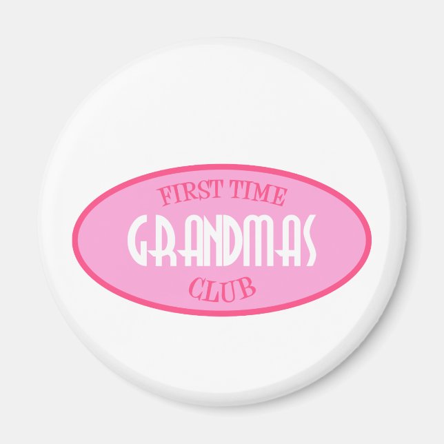 Första gången Grandmas-Klubb (Rosa) Magnet (Framsidan)
