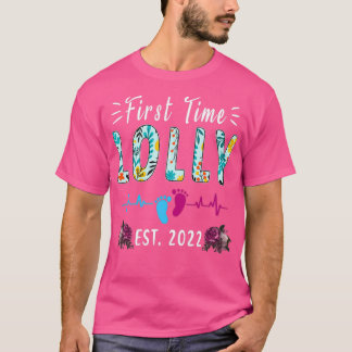 Första gången Lolly Est 2022 Funny Blommigt Mors d T Shirt