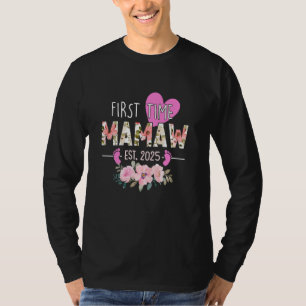 Första gången Mamaw Est 2025 Blommigt befordrad ti T Shirt