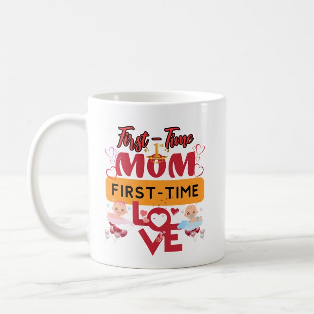 Första gången mammor, första gången kärlek kaffemugg (Vänster)