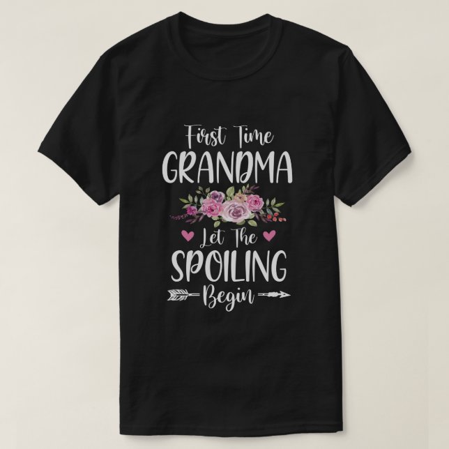 Första gången mormor lät utbrottet börja t shirt (Design framsida)