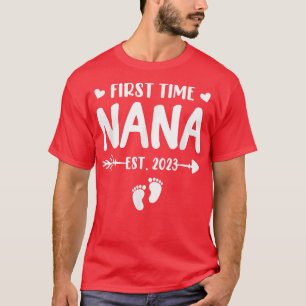 Första gången Nana Est 2023 snart ska bli Nana Gen T Shirt