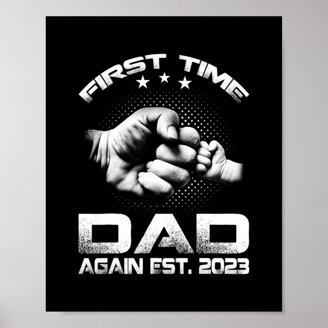 Första gången Pappa igen Est 2023 Lustigt Fars dag Poster (Framsidan)