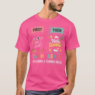 Första gången, sen får jag en sommaruppehåll. t shirt