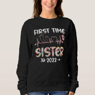 Första gången Sister 2022 - ny, befordrad till Sis T Shirt