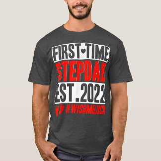 Första gången Stepdad 2022 A Funny Gravid Announce T Shirt
