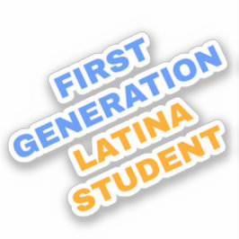 Första Generation Latina Student Klistermärken